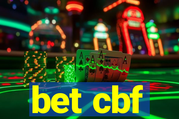 bet cbf